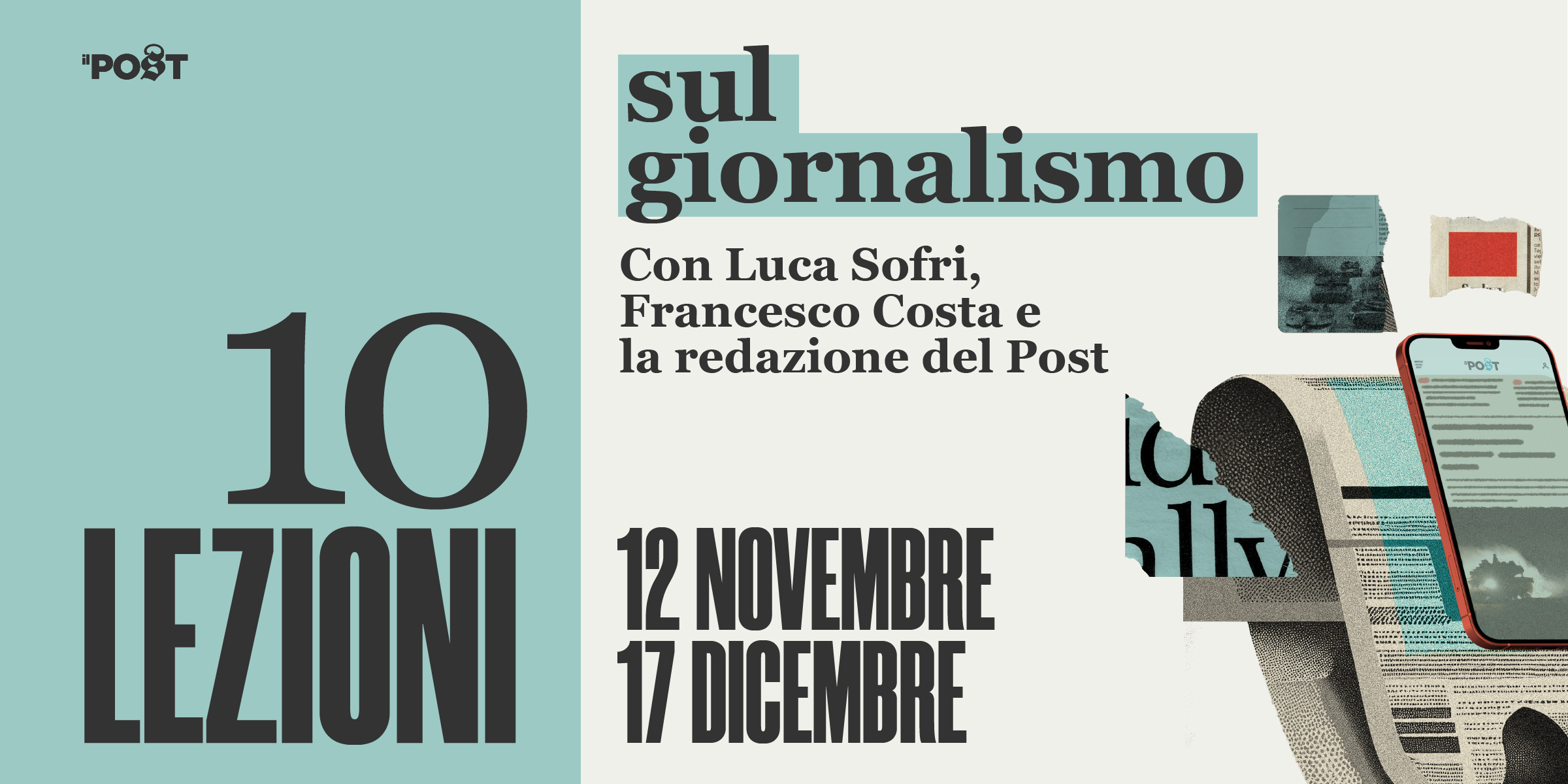 Tornano le “Dieci lezioni sul giornalismo”
