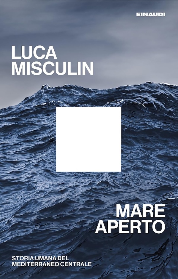 La copertina di "Mare aperto" di Luca Misculin