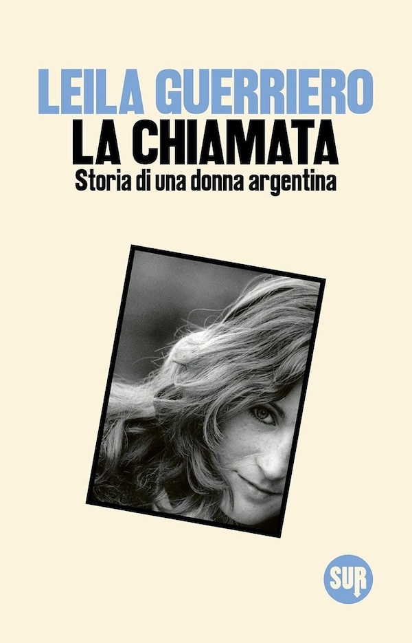 La copertina di "La chiamata" di Leila Guerriero