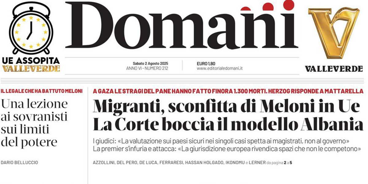 Le prime pagine di sabato 2 agosto 2025